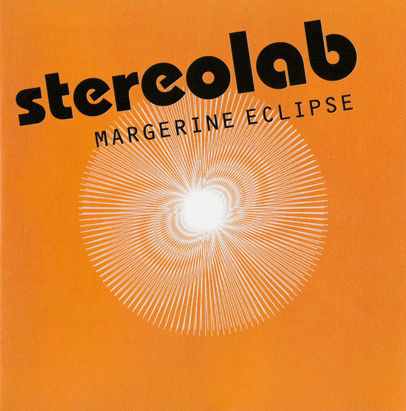 Stereolab – Margerine Eclipse (2004, CD) - Discogs