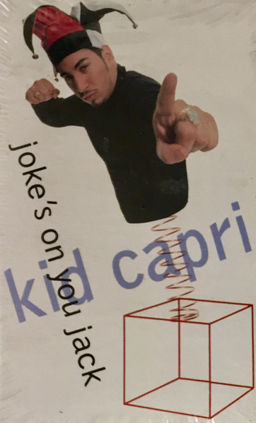 Kid Capri – Joke's On You Jack (2001, Vinyl) - Discogs