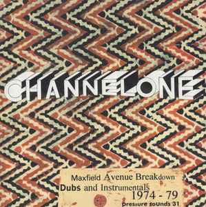 Maxfield Avenue Breakdown Dubs And  Instrumentals 1974-1979 - Channel One