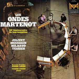 Pochette de l'album André Jolivet - Les Ondes Martenot (50e Anniversaire De Leur Invention)