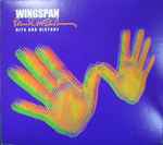 Cover of Wingspan - Hits And History = 夢の翼　～ヒッツ＆ヒストリー, 2005-09-30, CD