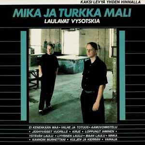 Mika Ja Turkka Mali - Laulavat Vysotskia albumin kansi