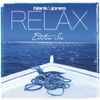 Blank & Jones - Relax (Edition Six)