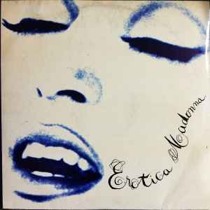 Madonna - Vinilo Maxi Erotica (Picture Disc)