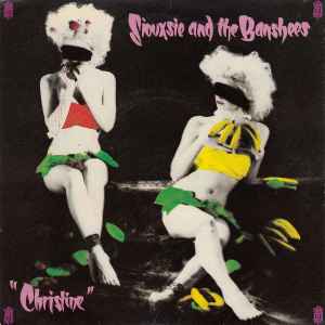 Siouxsie & The Banshees - Christine album cover