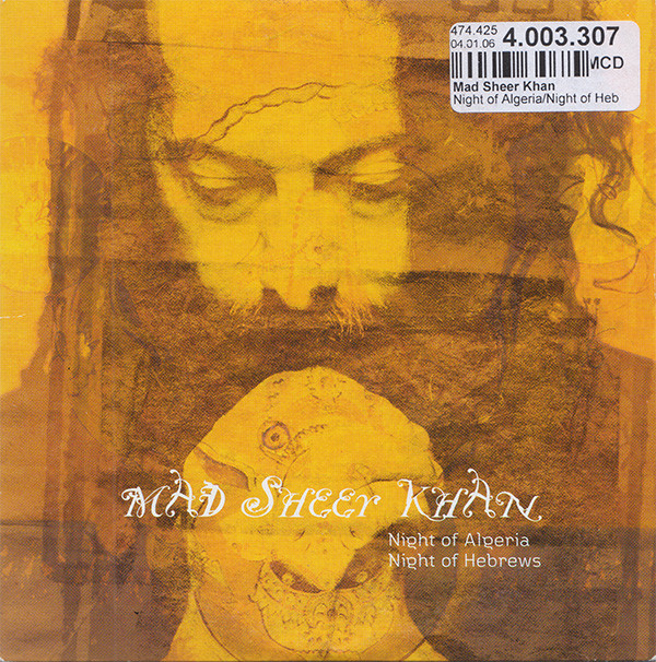 ladda ner album Mad Sheer Khan - Night of AlgeriaNight of Hebrews