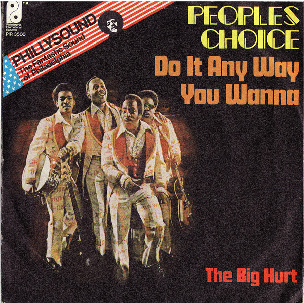 People's Choice – Do It Any Way You Wanna (1975, Vinyl) - Discogs