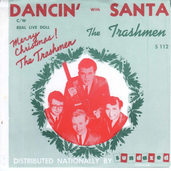 The Trashmen – Dancin' With Santa / Real Live Doll (1964, Vinyl