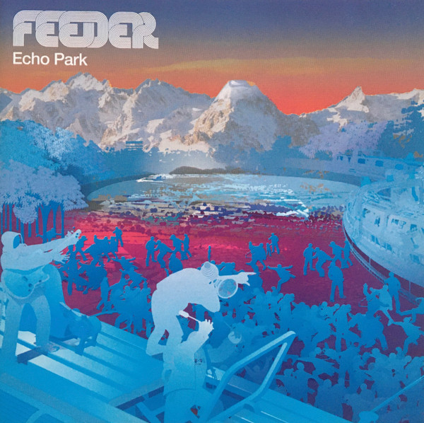 Feeder - Echo Park | Releases | Discogs
