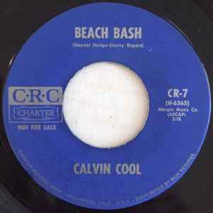 Calvin Cool Beach Bash El Tecolote 1963 Vinyl Discogs