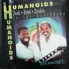 The Humanoids (6) - Zouk Zouk Zoukin In The Caribbean