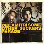 Cover of Some Other Sucker's Parade, , CD