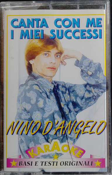 Nino D'Angelo – Canta Con Me I Miei Successi - Karaoke Vol. 15 (Cassette) -  Discogs