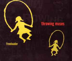 Throwing Muses - Freeloader