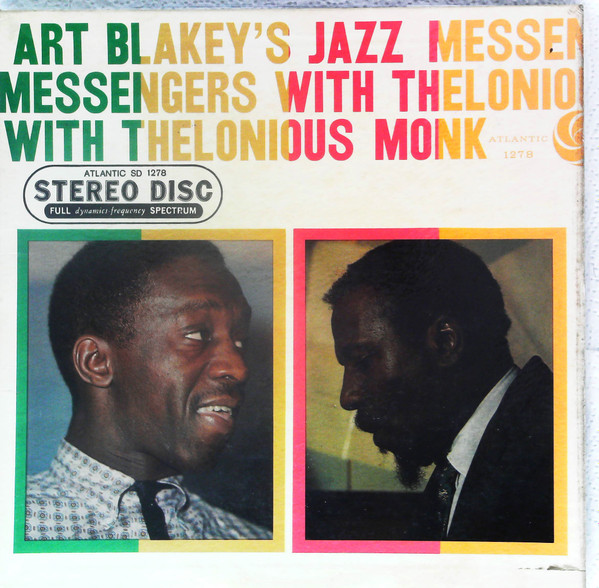 Art Blakey's Jazz Messengers With Thelonious Monk – Art Blakey's