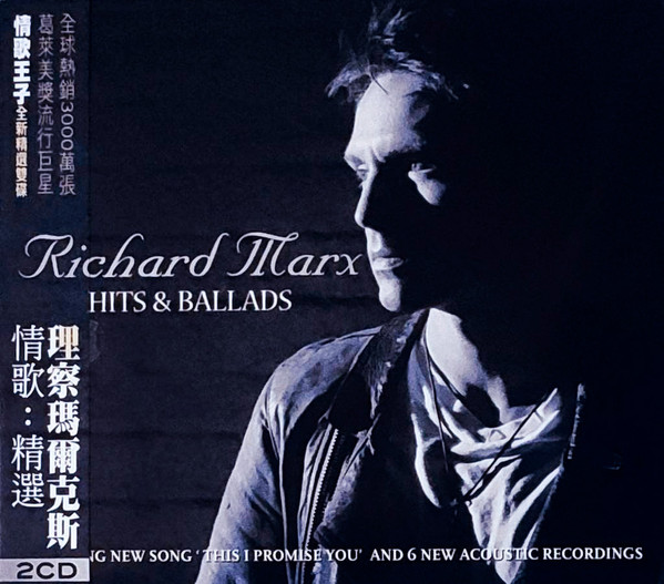 Richard Marx u003d 理查瑪爾克斯 – Hits u0026 Ballads u003d 情歌: 精選 (2010