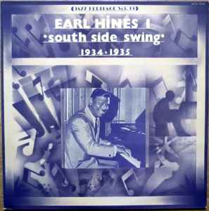 Earl Hines And His Orchestra - South Side Swing 1934-1935 album cover