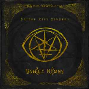The Bridge City Sinners - Unholy Hymns album cover