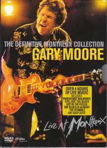 Gary Moore - The Definitive Montreux Collection
