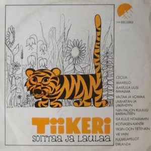Tiikeri - Soittaa Ja Laulaa album cover