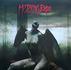 My Dying Bride - Songs Of Darkness Words Of Light