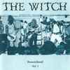 The Witch* - Remembered Vol. 1