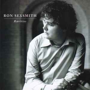 Ron Sexsmith - Rarities