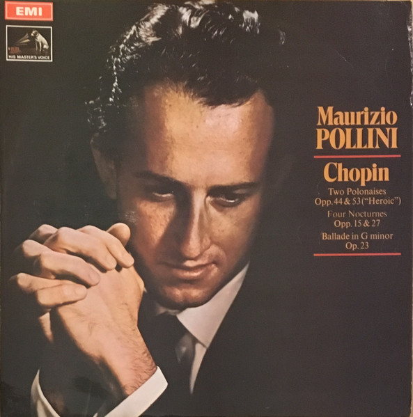 Maurizio Pollini - Chopin – Polonaisen / Nocturnes / Ballade (Vinyl) -  Discogs
