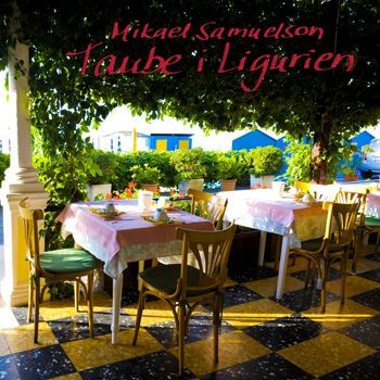 last ned album Mikael Samuelson - Taube I Ligurien