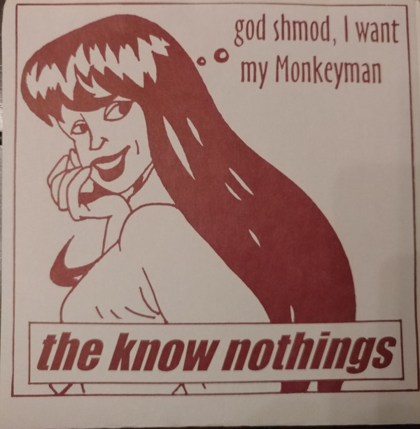 baixar álbum The Know Nothings - God Shmod I Want My Monkeyman