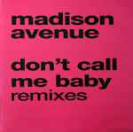 Cover of Don't Call Me Baby (Remixes), 2000, Vinyl