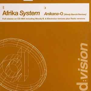 Afrika System - Anikana-O (Woody Bianchi Remixes) album cover