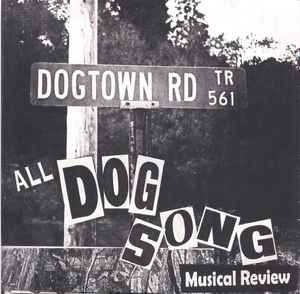 John Bartles - Dogtown Rd: All Dog Song Musical Review album cover
