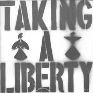 Flux Of Pink Indians - Taking A Liberty album cover