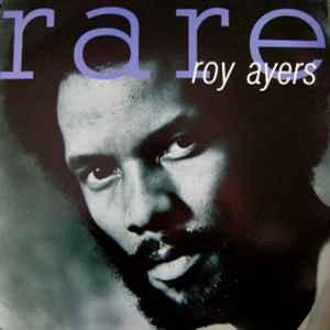 Roy Ayers – Rare (1989, Vinyl) - Discogs