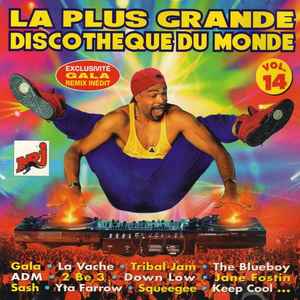 Various - La Plus Grande Discothèque Du Monde Vol.14