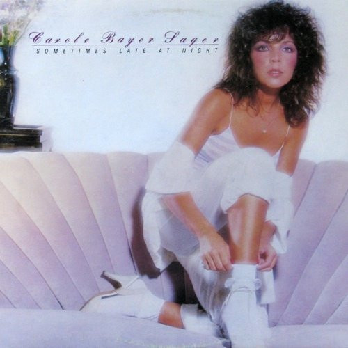 Carole Bayer Sager - Sometimes Late At Night | Releases | Discogs