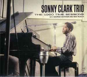 Sonny Clark Trio - The 1960 Time Sessions album cover