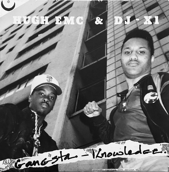 Hugh E.M.C. & DJ-X1 – Gangsta Knowledge (1990, Vinyl) - Discogs