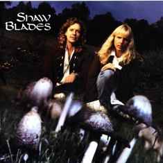 Hallucination - Shaw Blades