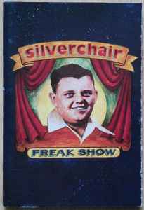 Silverchair – Freak Show (1996, Minidisc) - Discogs