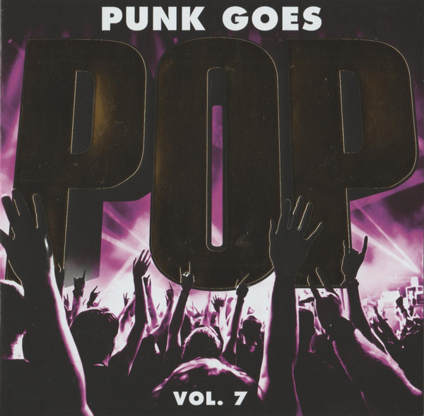 Various - Punk Goes Pop Vol. 7 Releases | Discogs