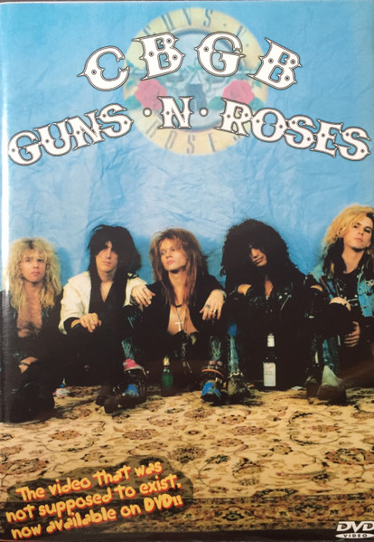 Guns N' Roses - Live At CBGB's October 30, 1987 | Releases | Discogs