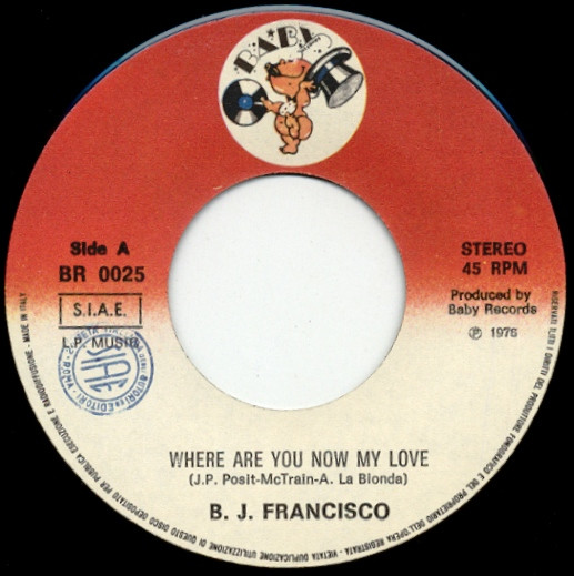 baixar álbum BJ Francisco - Where Are You Now My Love