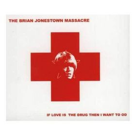lataa albumi The Brian Jonestown Massacre - If Love Is The Drug Then I Want To OD