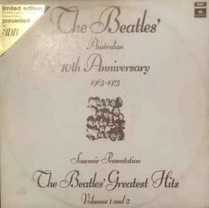 The Beatles - The Beatles Greatest Hits Volumes 1 And 2 (The Beatles' Australian 10th Anniversary 1963-1973 Souvenir Presentation) album cover