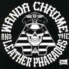 Wanda Chrome And The Leather Pharaohs - Eleven The Hard Way album cover