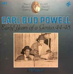 Early Years Of A Genius, 44-48 - Earl Bud Powell