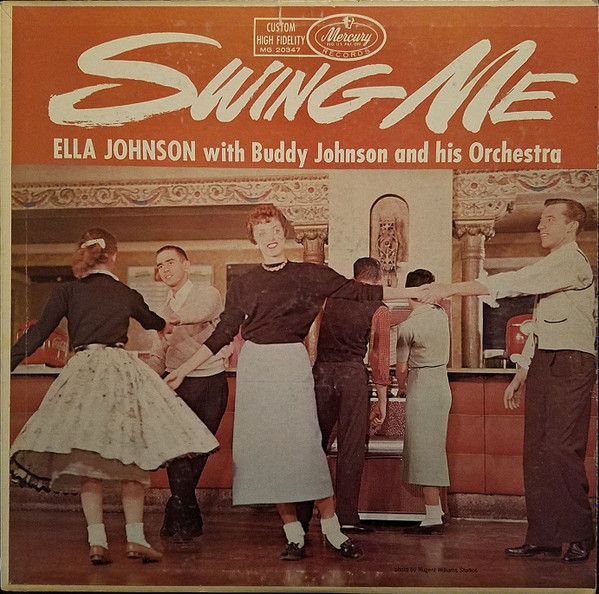 Ella Johnson With Buddy Johnson Orchestra – Swing Me (1989, CD