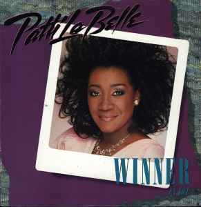 Patti LaBelle – Winner In You (1986, Vinyl) - Discogs